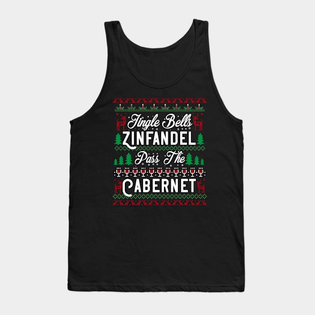 Jingle Bells Zinfandel Pass The Cabernet Ugly Wine Tank Top by SnugFarm